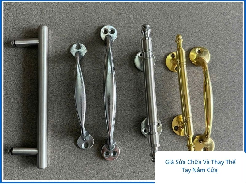 Tổng hợp các mẫu mã tay cầm từ cổ điển đến hiện đại kèm theo báo giá sửa chữa và thay thế tay nắm cửa.